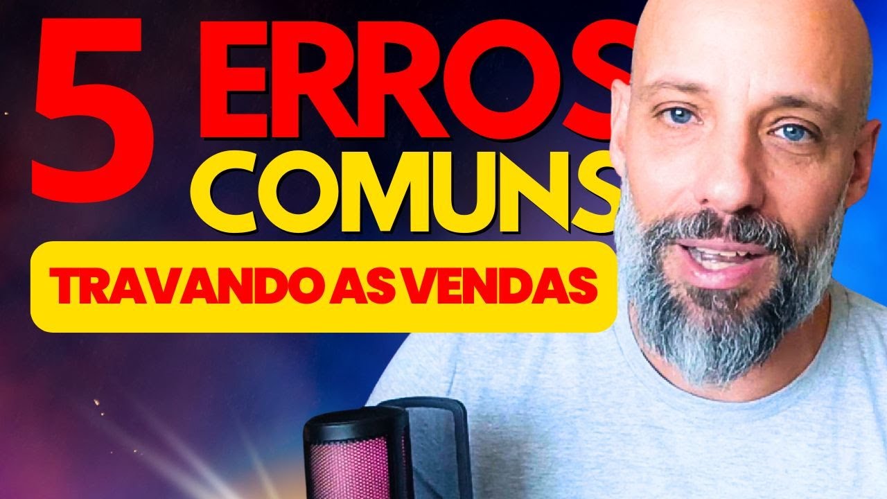 5 ERROS COMUNS que IMPEDEM sua LOJA de VENDER MAIS