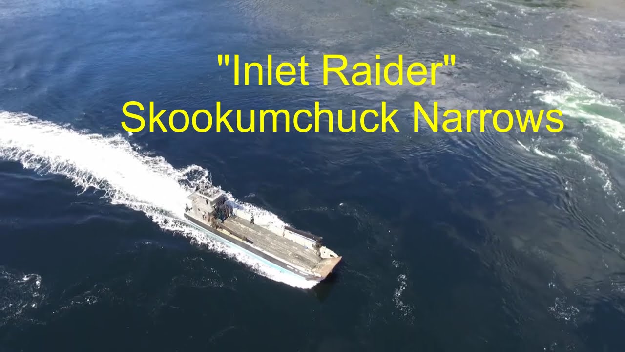 Inlet Raider Skookumchuck