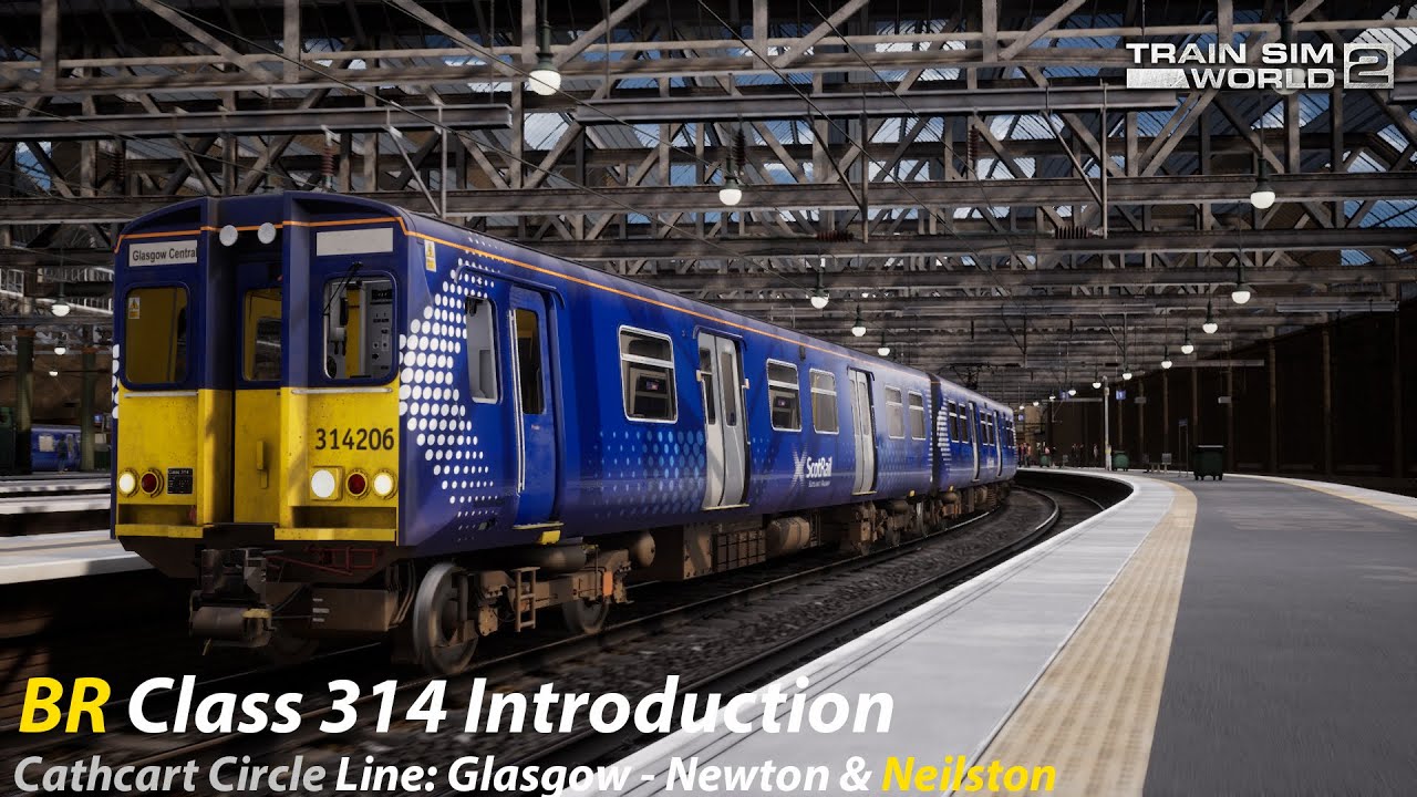 First Look Cathcart Circle Line & BR Class 314  Introduction : Train Sim World 2