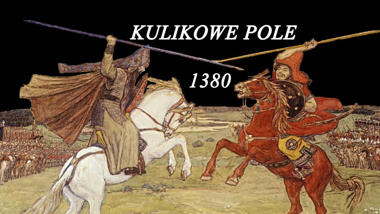 Ruś w niewoli tatarskiej. Bitwa na Kulikowym Polu w 1380r