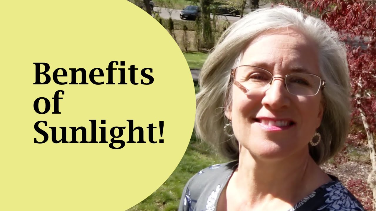 Top 7 Benefits of Sunlight
