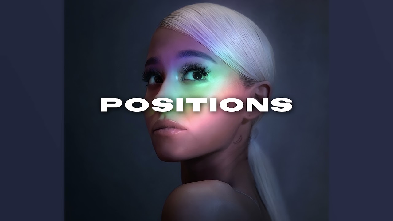 Ariana Grande - Positions (slowed + reverb)
