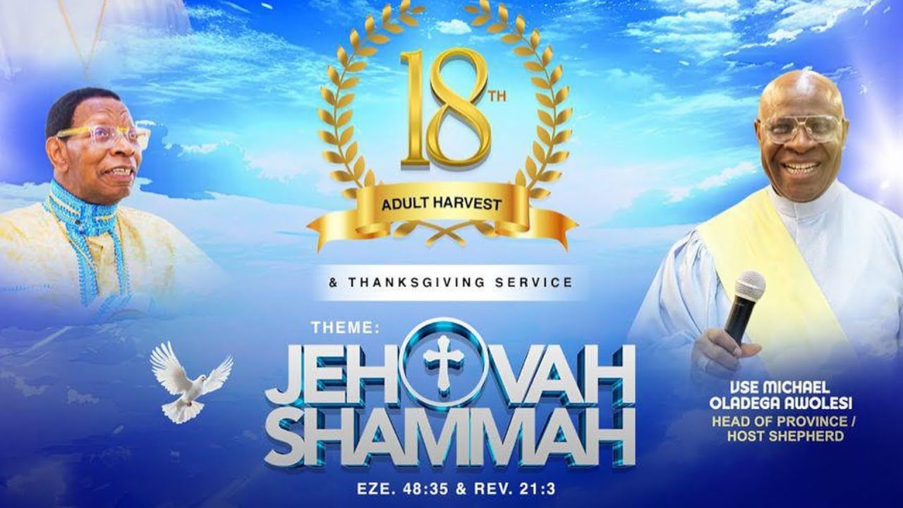 ZION 2025 (ADULT HARVEST)  FINAL THANKSGIVING SERVICE