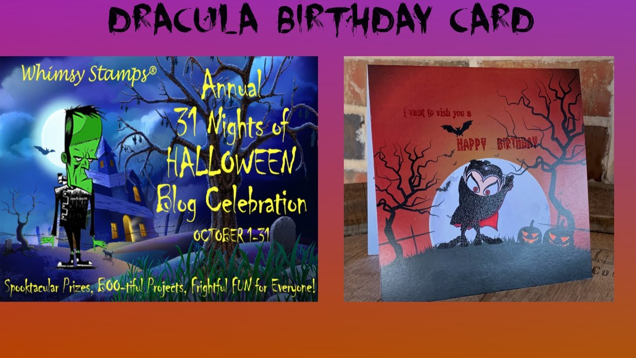 Vampire Birthday Card | Whimsy Stamps 31 Nights of Halloween Celebration
