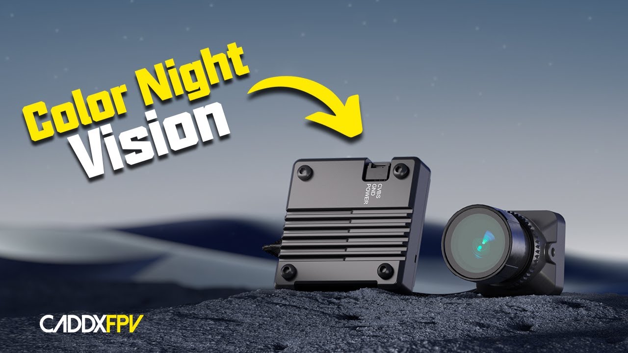 Color Night Version! &ndash; New FPV Analog Camera Tutorial