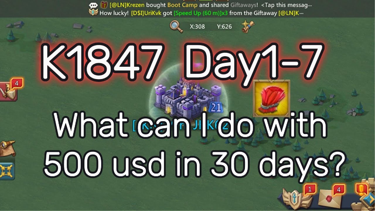 New Acc K1847 Day1-7,What can I do with $500 in 30 days? Lords Mobile #lordsmobile