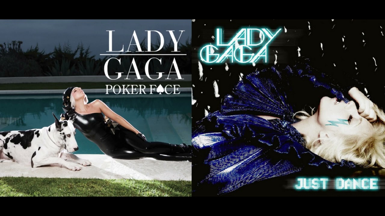 lady gaga - poker face x just dance (mashup)