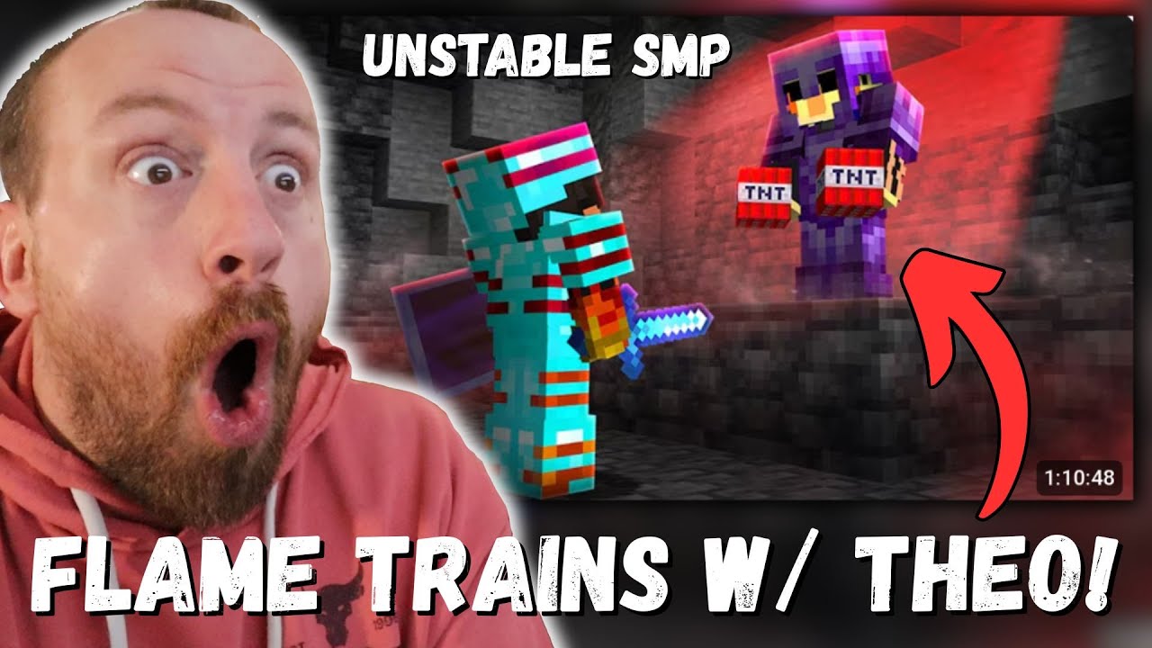 FLAME TRAINS W/ THEO! FlameFrags I Got Trained By a Minecraft TNT Master (UNSTABLE SMP REACTION!)