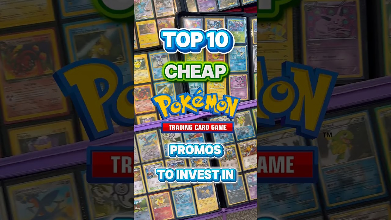 Top 10 Cheap Pokemon Promo Cards to Invest In 