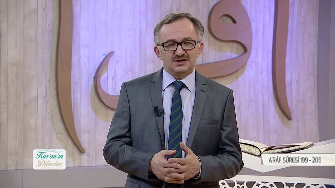 Kur'an'ın Dilinden 195.Bölüm - (A'râf Suresi 199-206)