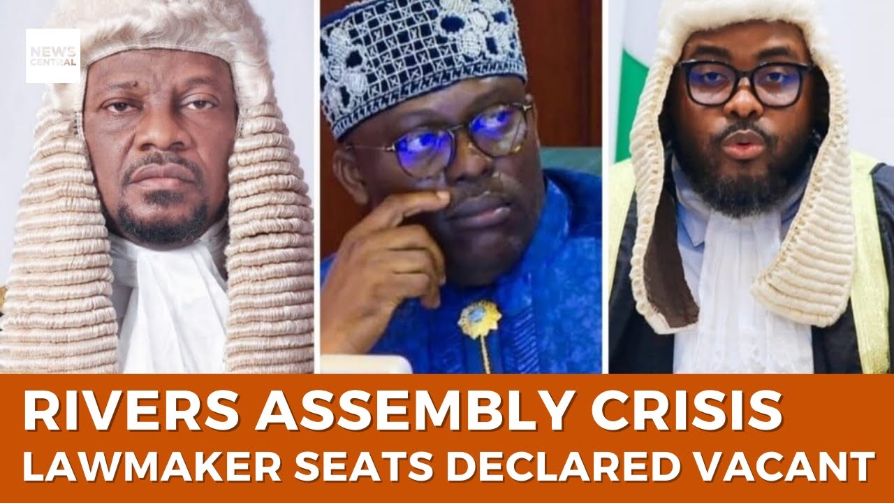 Rivers Assembly Crisis: Court Declares Seats of 25 Lawmakers Vacant