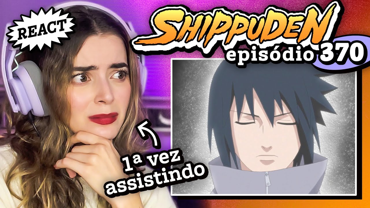 Qual a decisão de Sasuke? 🤔 // React Naruto Shippuden 370