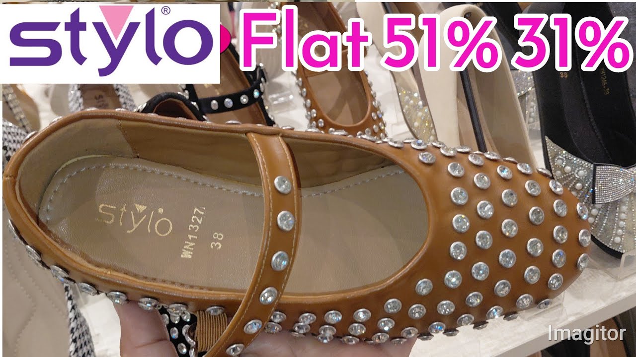 😍Stylo  Shoes Flat 51% Off Sale 2025🔥🥳/ Last Chance 🥳🥳/Rs 700 Jota