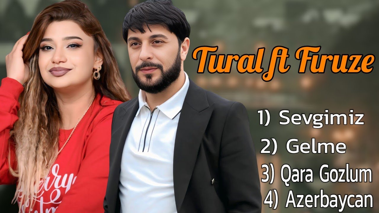 Tural Sedali ft Firuze Goycayli Yeni Super Yigma Mahnilari 2025