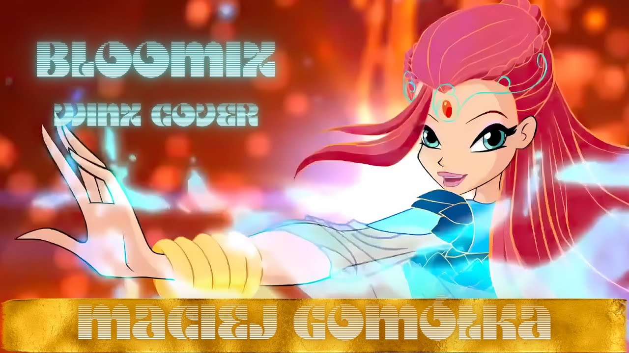 [WINX CLUB COVER] Bloomix - Polish Version