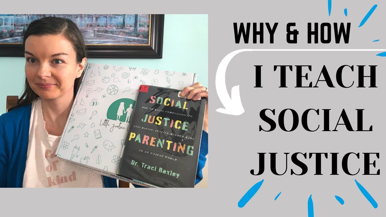 Why & How I Teach Social Justice in Homeschool