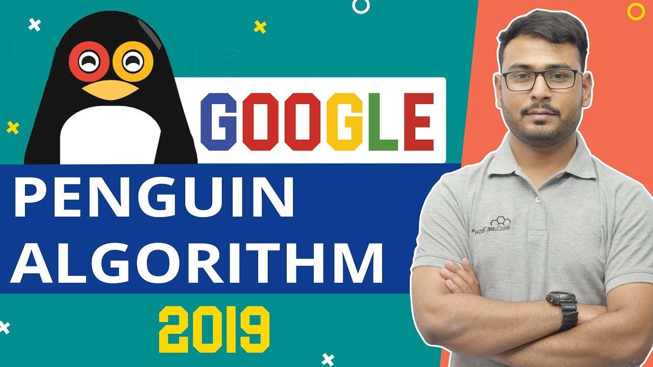 Google Penguin | A Complete Guide for Google Algorithm | Google Penguin updates |