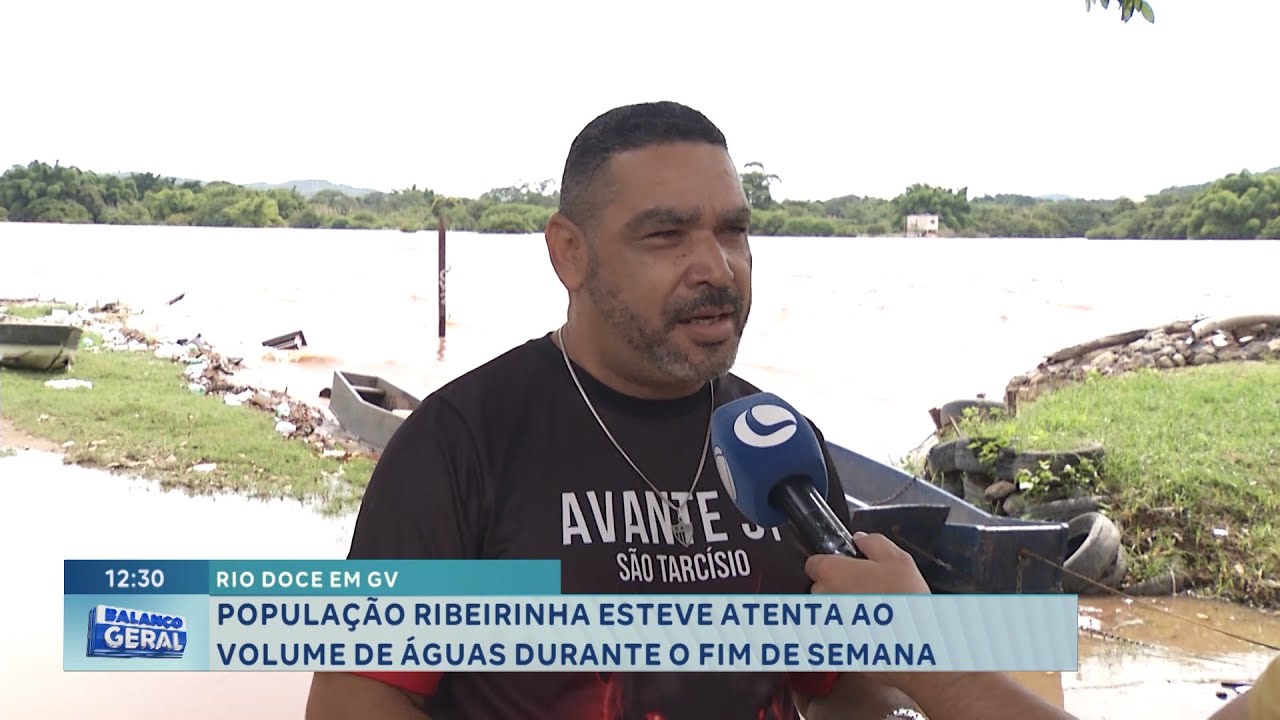 Rio Doce em GV: População Ribeirinha esteve atenta ao volume de águas durante o fim de semana.