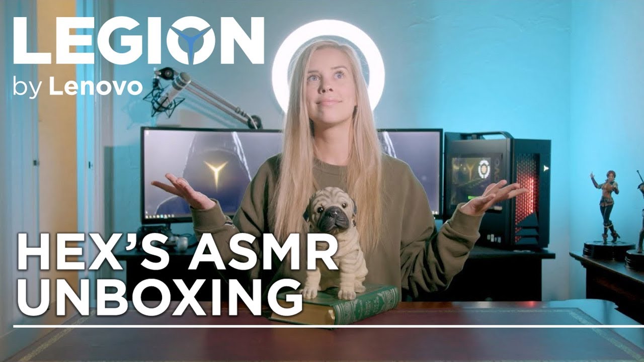Lenovo Legion Presents: Hex's ASMR Unboxing