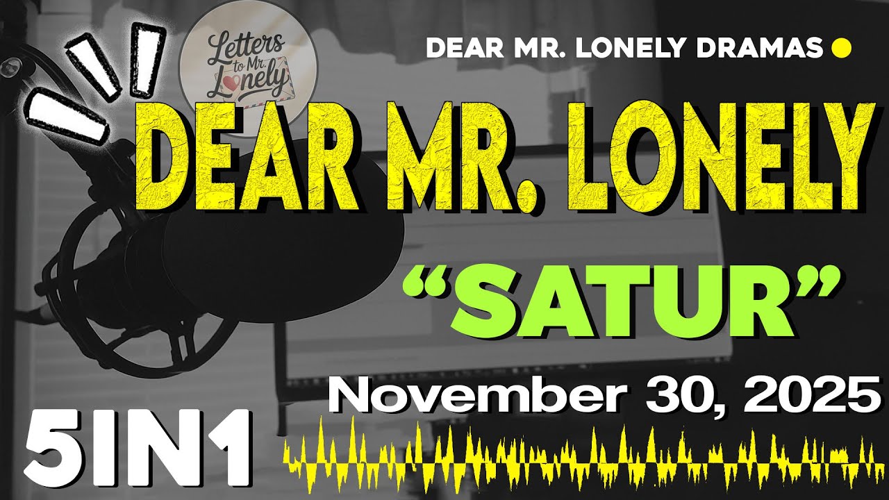 DEAR MR. LONELY 5IN1 | Ilocano Drama Based on True Stories - NOVEMBER 30, 2025 #letterstomrlonely