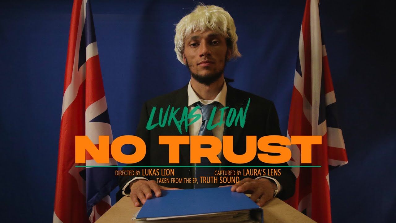 LUKAS LION - No Trust (Official Music Video)