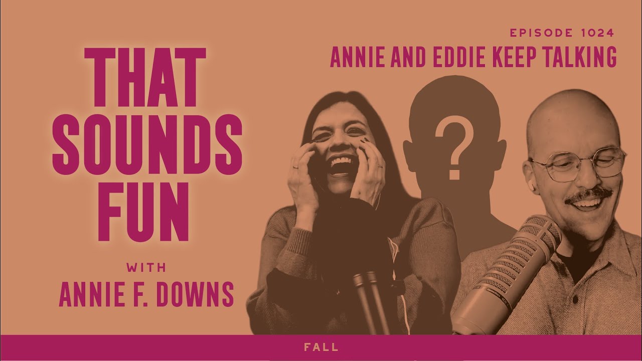 Annie and Eddie Keep Talking: Live Call-In Show with Our Buddies- Episode 1024