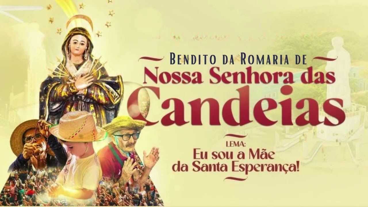 Bendito da Romaria de Nossa Senhora das Candeias 2026