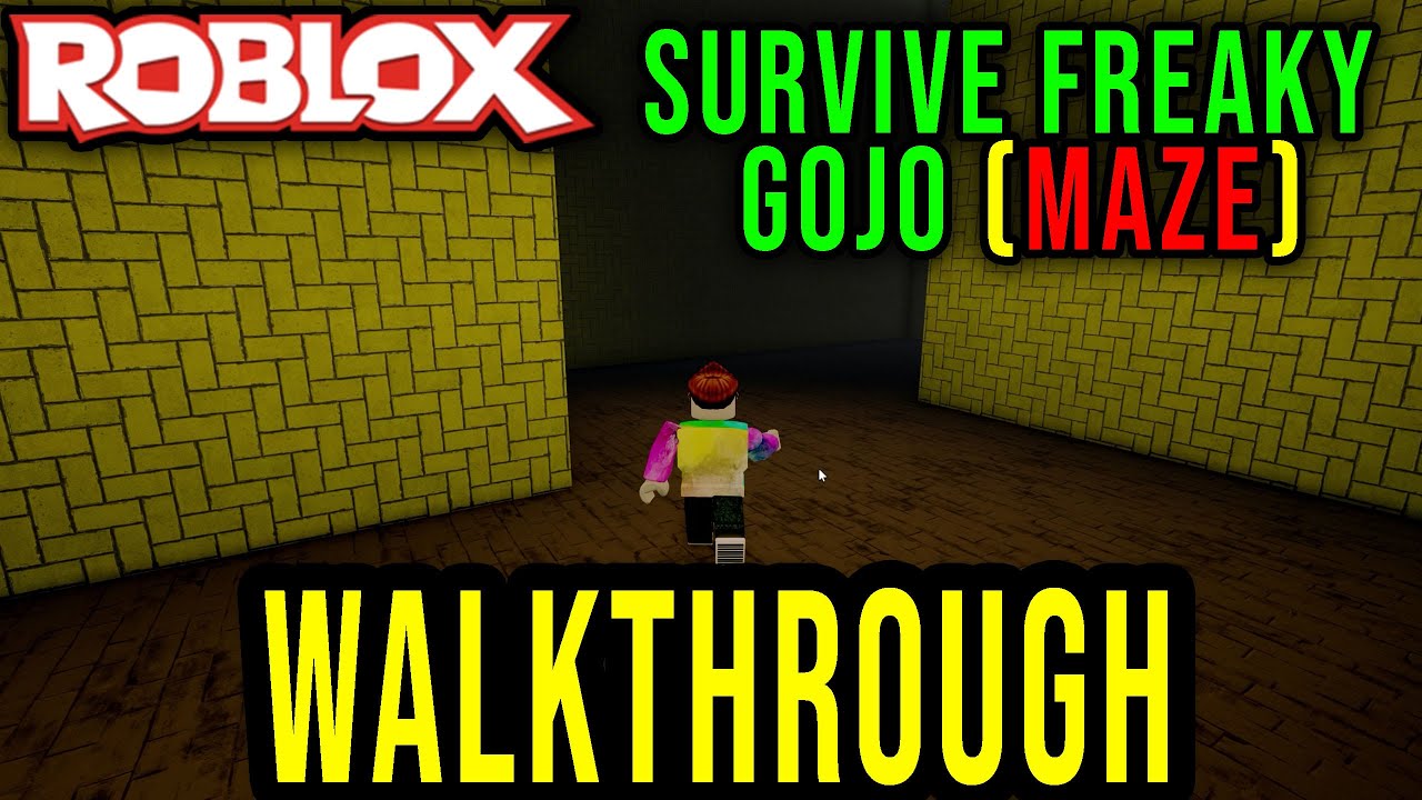 HOW TO GET OUT OF THE MAZE - SURVIVE FREAKY GOJO [WALKTHROUGH] - Roblox