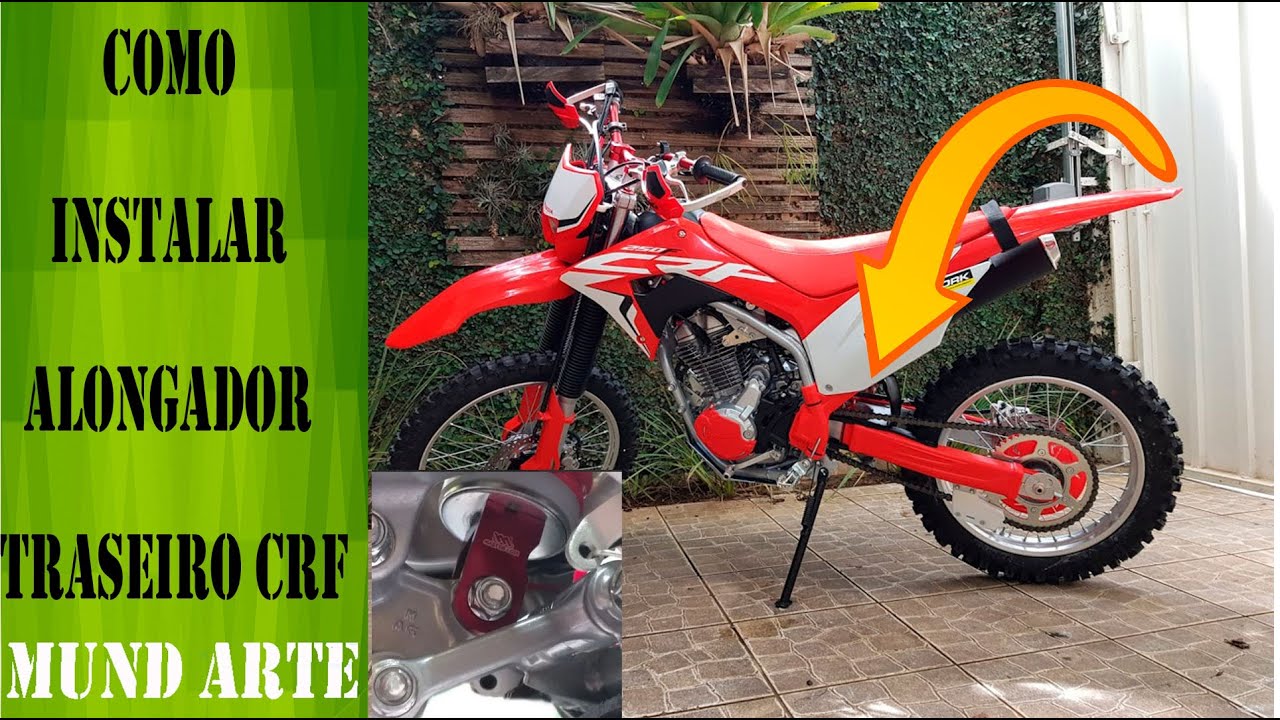 Como Instalar Alongador Traseiro CRF