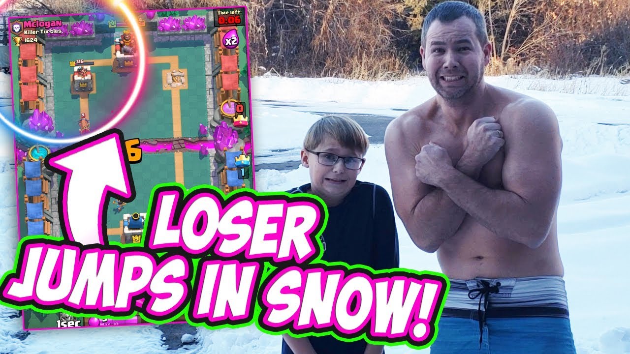 MY SON Challenges me to CLASH ROYALE! Loser Jumps in the SNOW!