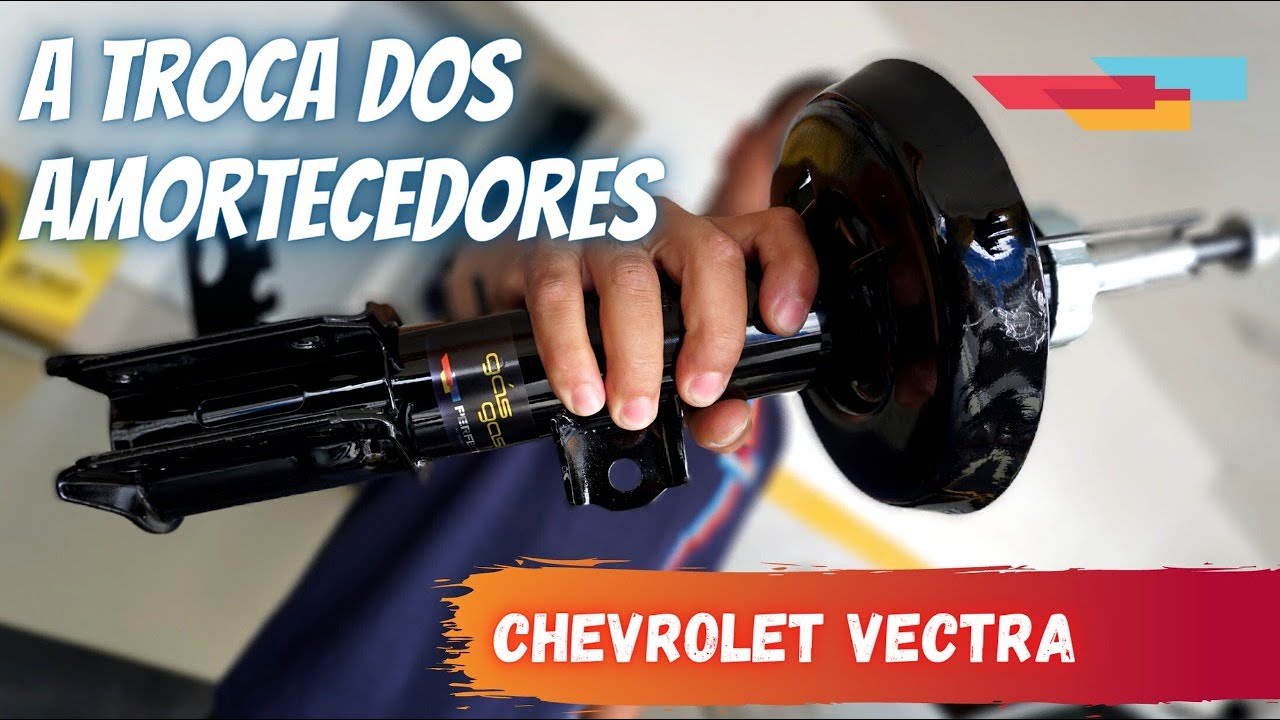 TROCA DO AMORTECEDOR DIANTEIRO | CHEVROLET VECTRA