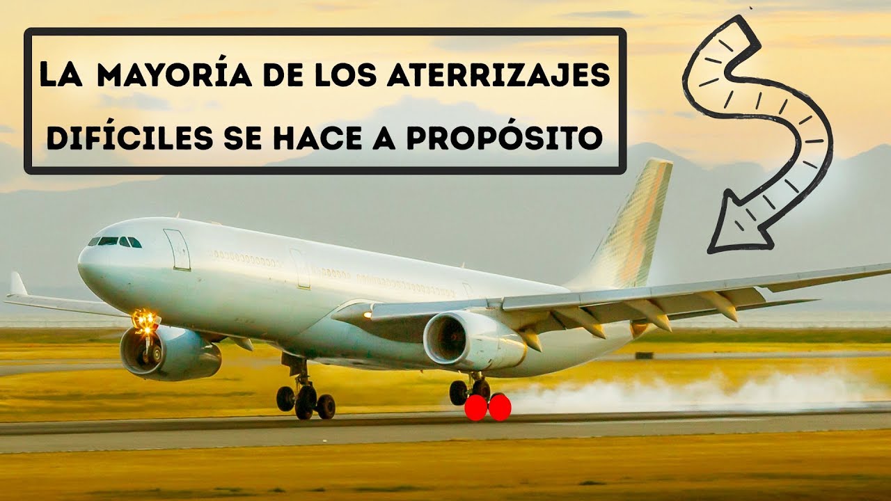 Por qué los aviones hacen aterrizajes difíciles a propósito