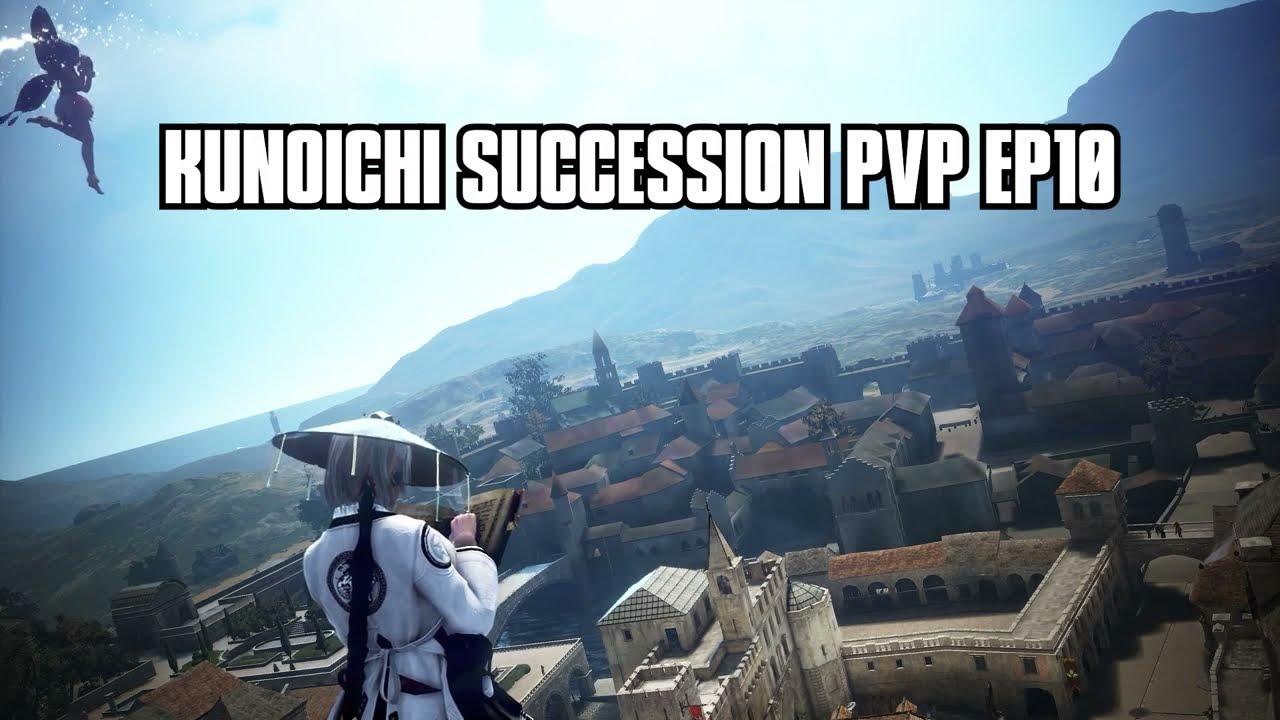 BDO Kunoichi Succession PVP EP10