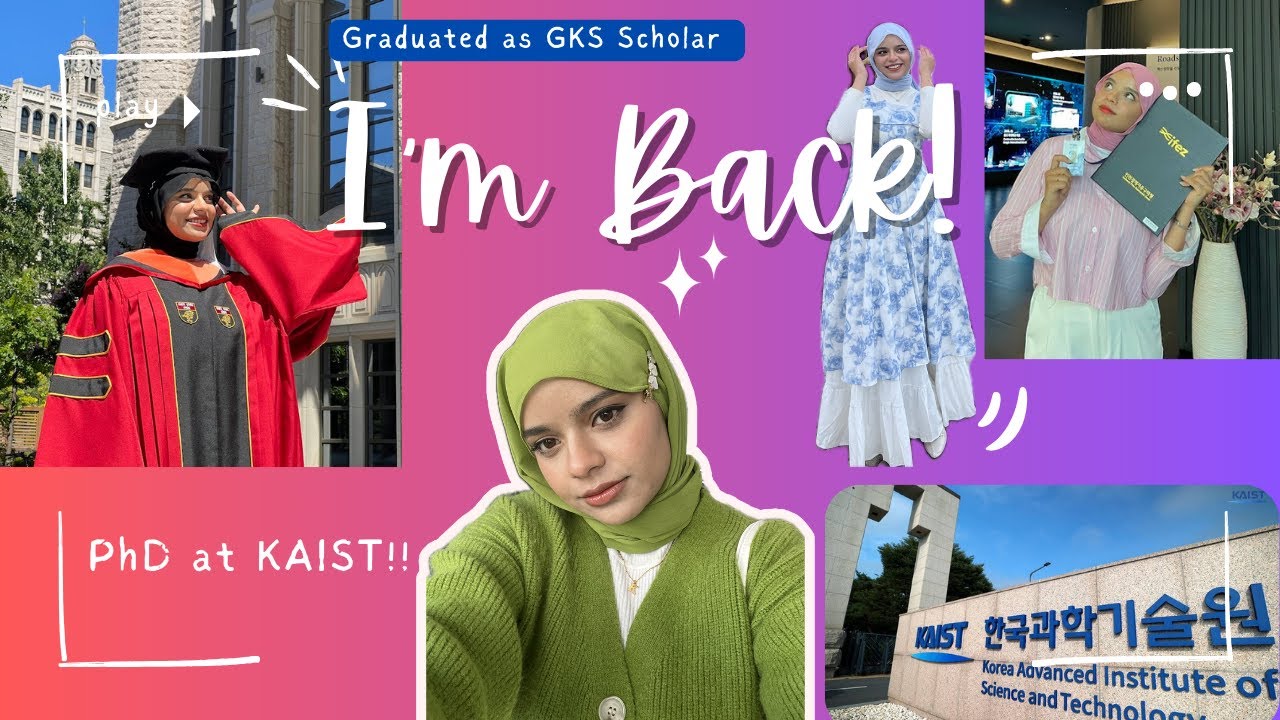 I’m Hijabi now | PhD at KAIST, South Korea | GKS Scholar | Why I disappeared for almost 2 years