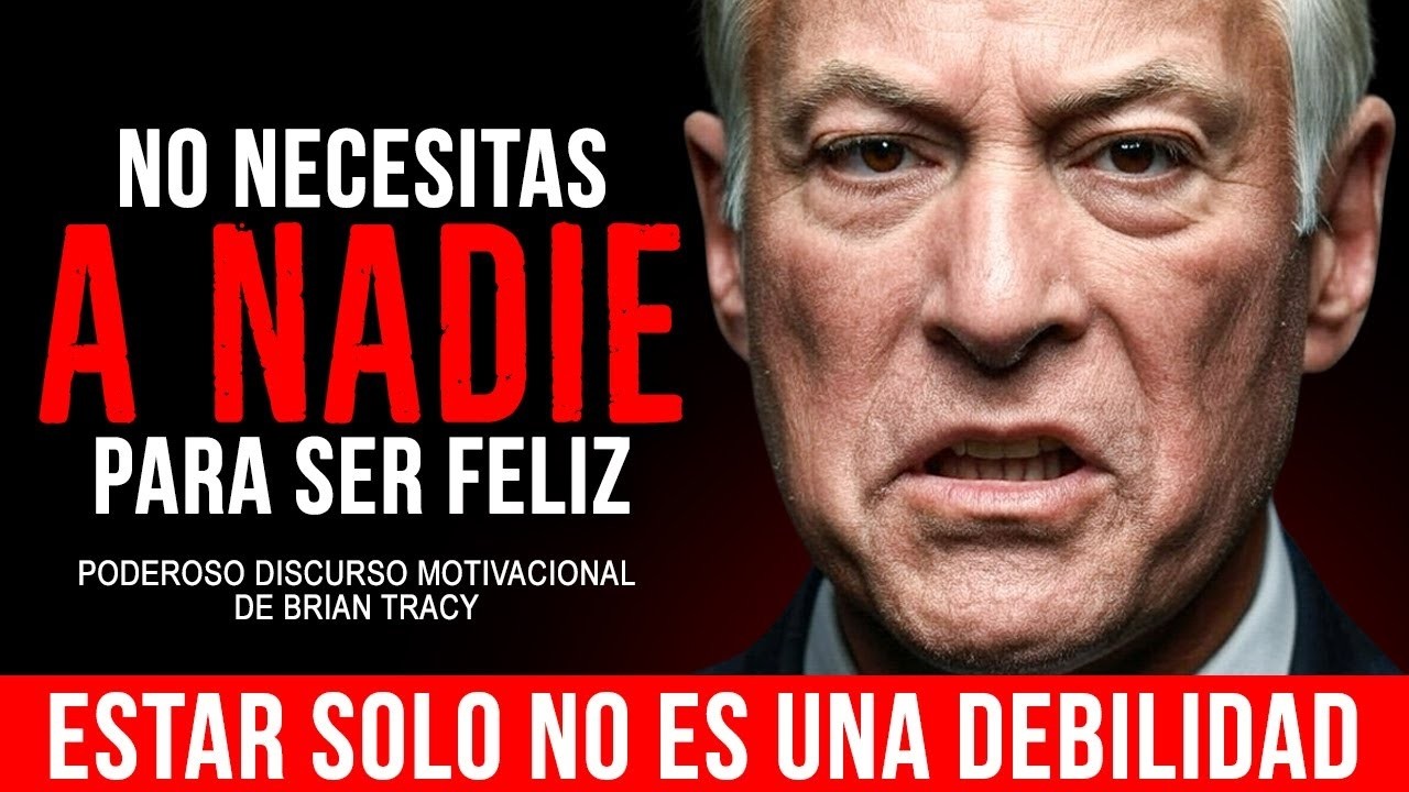 APRENDE ESTO Y NO NECESITARÁS DE NADIE NUNCA!- Brian Tracy Motivación