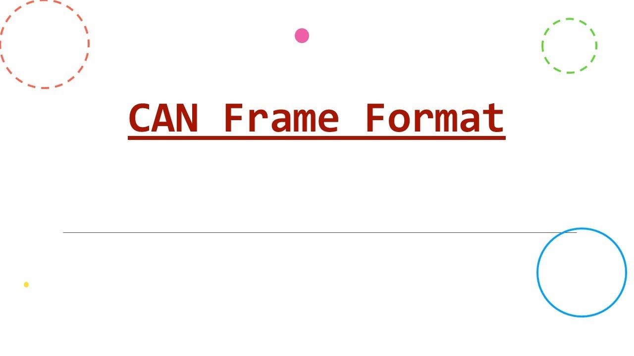 3 - CAN standard Frame Format
