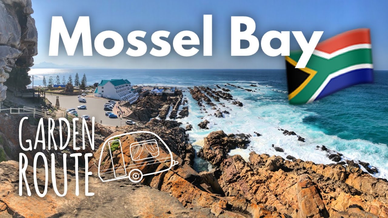 Mossel Bay Garden Route