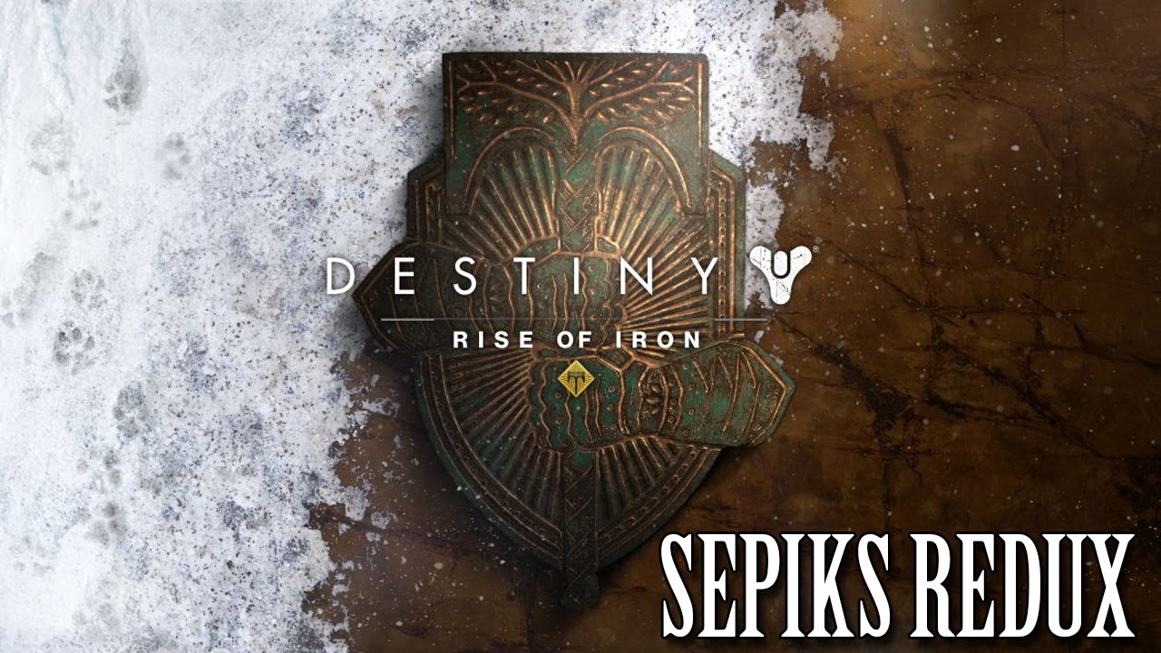 Destiny Rise of Iron OST Sepiks Redux