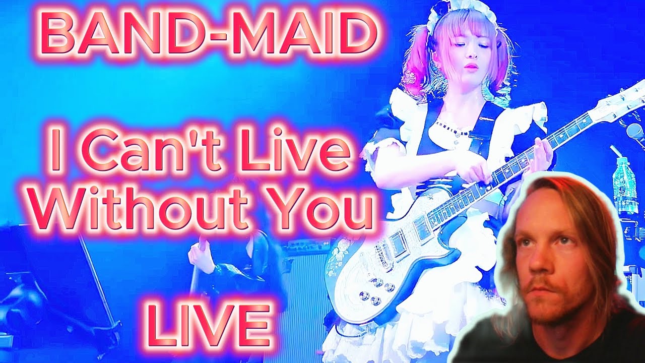 AWESOME GUITARS! @BANDMAID - I Can't Live Without You LIVE (Vocalist Reacts)