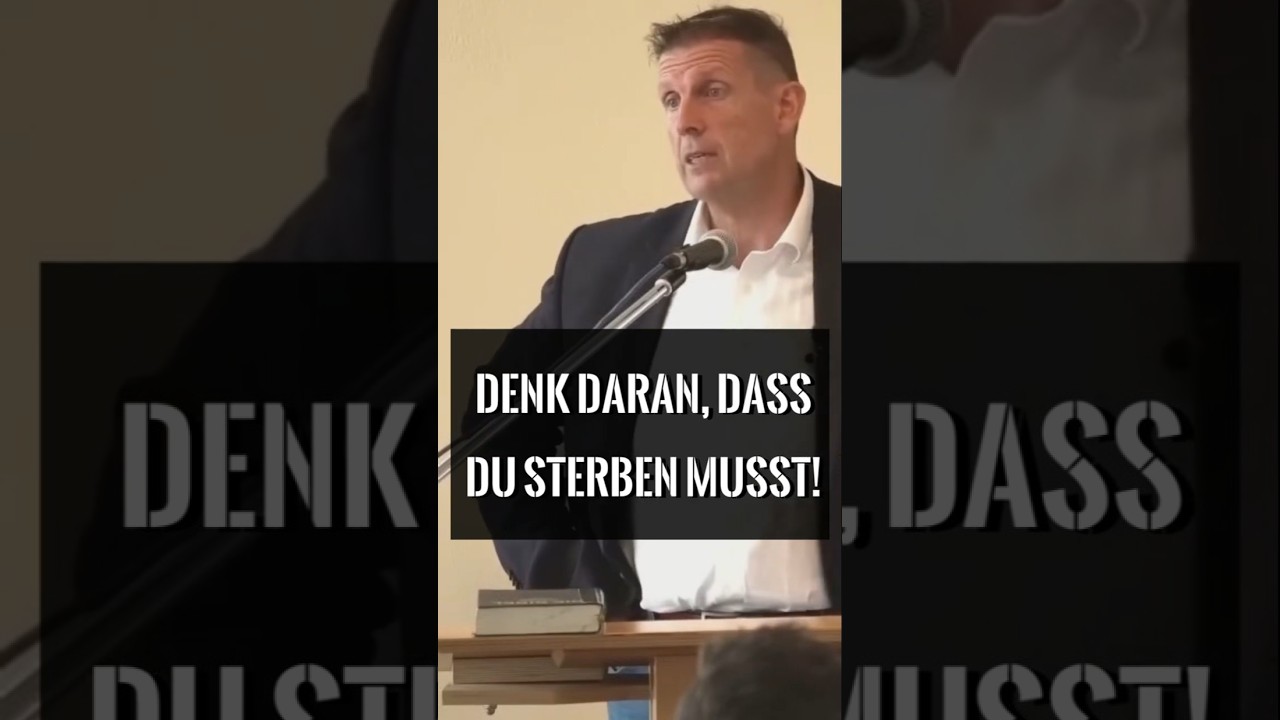 Pastor Olaf Latzel: Denk daran, dass du sterben musst! #jesus  #predigt #endzeit #bibel