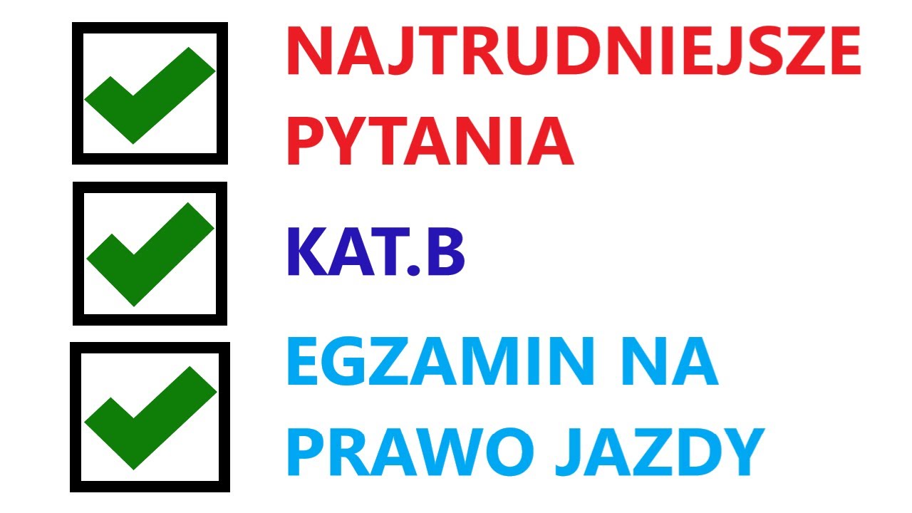 ❗❗❗10 najtrudniejszych pytań egzaminacyjnych na prawo jazdy // Aktualizacja 09.2019 kat.B