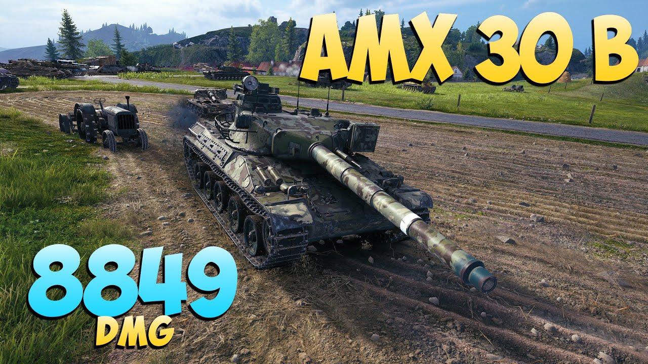 AMX 30 B - 6 Kills 8.8K DMG - Не повезло! - Мир Танков