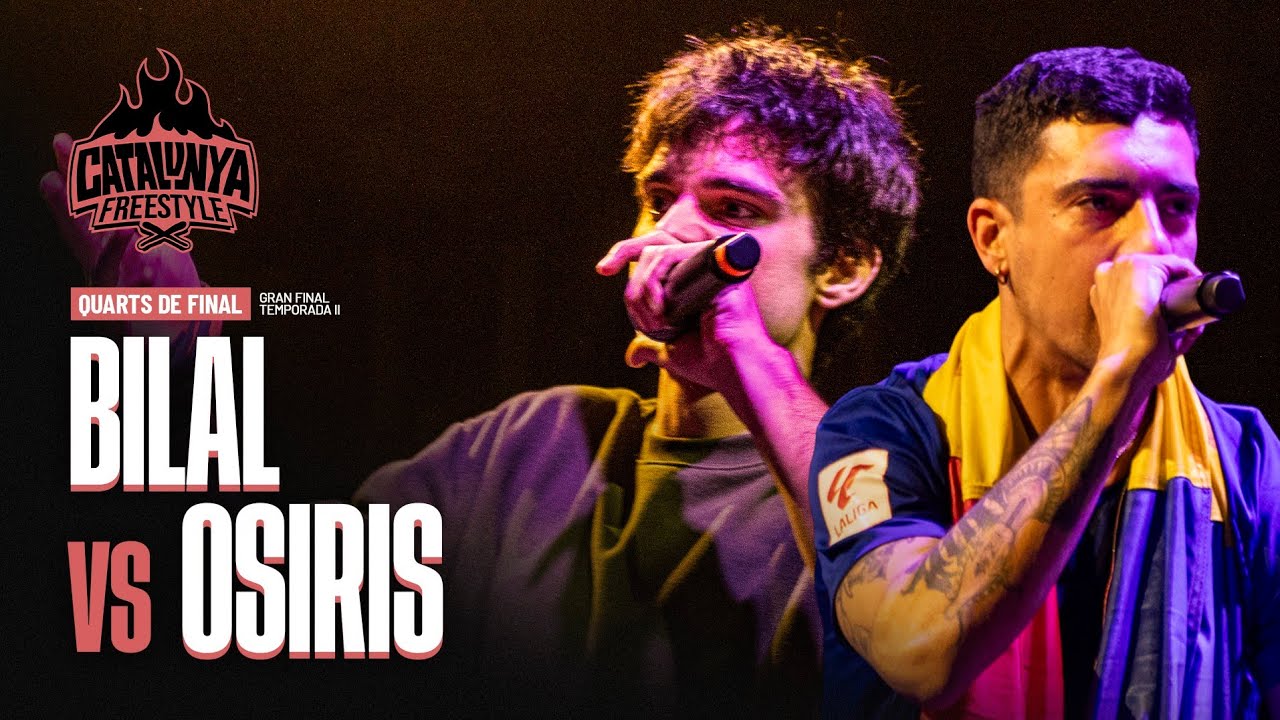 BILAL VS OSIRIS 🇦🇩  // QUARTS DE FINAL // GRAN FINAL CATALUNYA FREESTYLE 2026