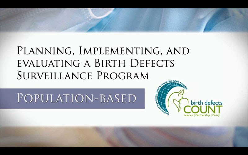 Population-based Birth Defects Surveillance Program