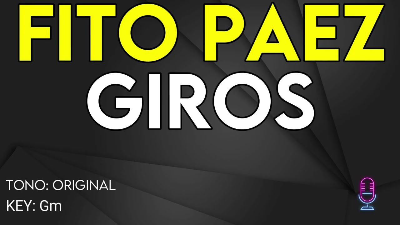 Fito Paez - Giros - karaoke Instrumental