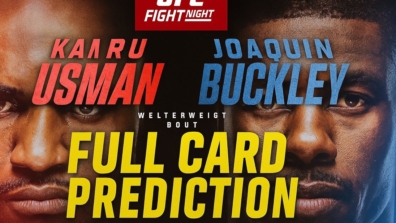 UFC Fight Night:Usman vs Buckley Full Card Predictions!