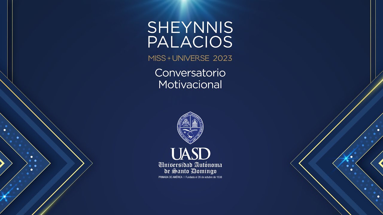 Conversatorio Motivacional con Sheynnis Palacios • Miss Universo 2023
