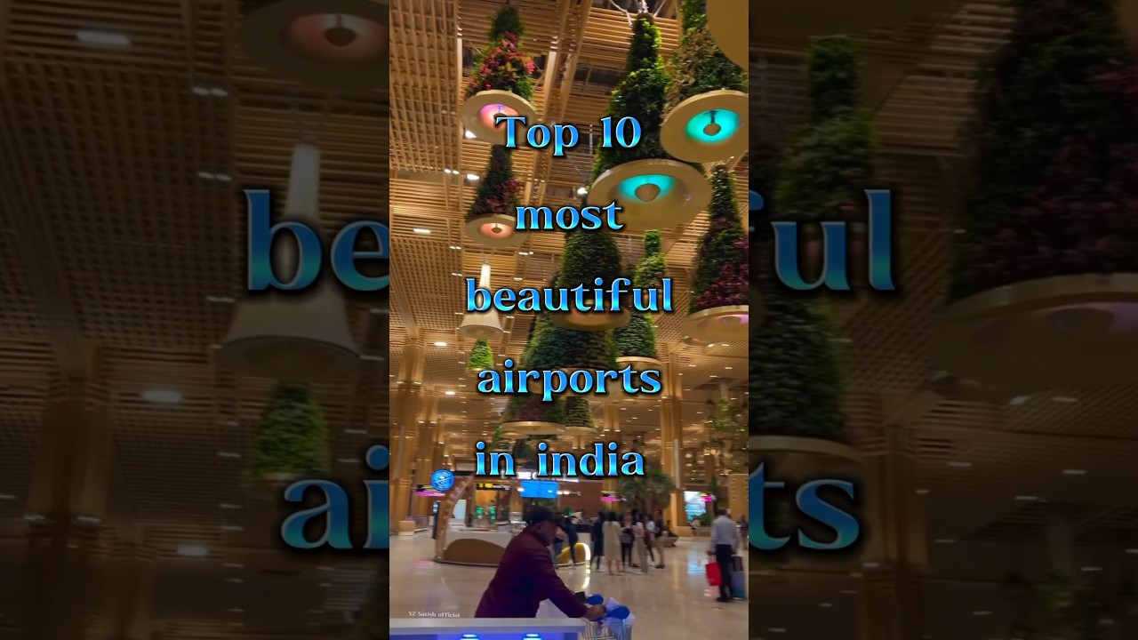Top 10 most beautiful airports in India #top10 #beautifulairport #bengaluruairport #top10facts
