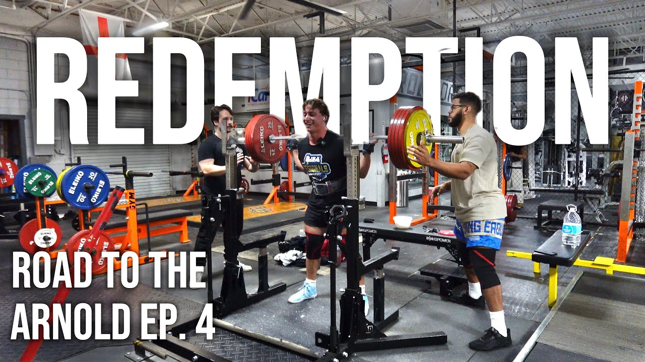 Redemption | Road to the Arnold  Ep. 4