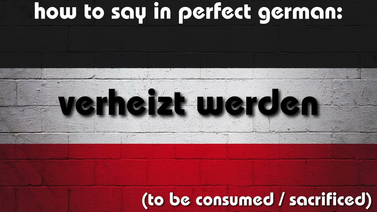How to say in perfect german pronunciation: verheizt werden (to be consumed / sacrificed)